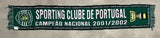 Sporting Lisboa 2001/02 - Scarf - Commemorative