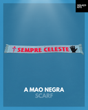 A Mao Negra - Celta de Vigo Supporter Group - Scarf