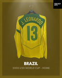 Brazil 2005 U20 World Cup - Home - Long Sleeve - J. Leonardo #13 *MATCH ISSUE*