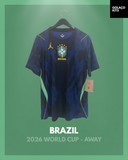 Brazil 2026 World Cup - Away *PLAYER ISSUE* *BNWT*