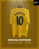 Borussia Dortmund 2002/03 UCL - Home - Rosicky #10