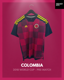 Colombia 2018 World Cup - Pre-Match
