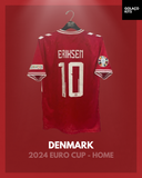 Denmark 2024 Euro Cup - Home - Eriksen #10