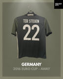 Germany 2016 Euro Cup - Away - Ter Stegen #22 - Reversible