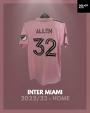 Inter Miami 2022/23 - Home - Allen #32 *PLAYER ISSUE*