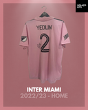 Inter Miami 2022/23 - Home - Yedlin #2 *PLAYER ISSUE* *AUTOGRAPHED*