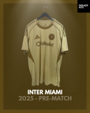 Inter Miami 2025 - Pre-Match *BNWT*