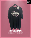 Inter Miami 2025 - T-Shirt - Commemorative *BNWT*