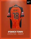 Ipswich Town 2004/06 - Away - Bent #18
