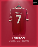 Liverpool 2025/26 - Home - Wirtz #7 *BNWT*