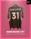 Manchester City 2024/25 - Goalkeeper - Ederson M. #31