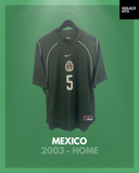 Mexico 2003 - Home - #5 *MATCH ISSUE*