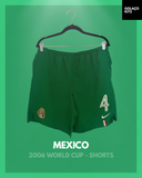 Mexico 2006 World Cup - Shorts - #4 *PLAYER ISSUE*