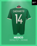 Mexico 2016/17 - Home - Chicharito #14