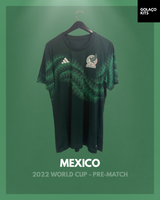 Mexico 2022 World Cup - Pre-Match