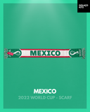 Mexico 2022 World Cup - Scarf *BNWT*