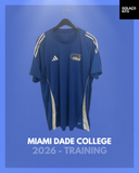 Miami Dade College 2026 - Training