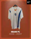 Miami FC 2006 - Away