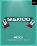 Mexico 2026 World Cup - Scarf