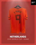 Netherlands 2010 World Cup - Home - V. Persie #9