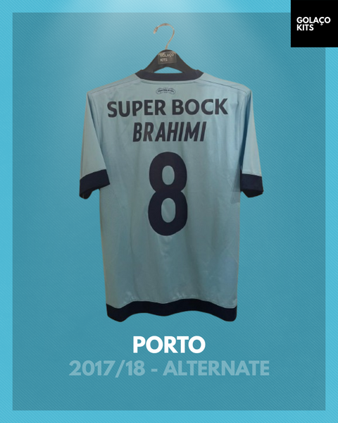 Porto 2017/18 - Alternate - Brahimi #8 *BNWT*