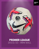 Premier League 2022/23 - Mini Ball