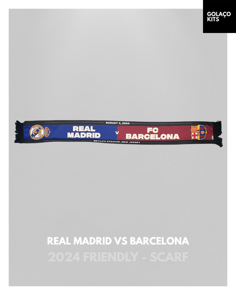 Real Madrid vs Barcelona 2024 Friendly - Scarf