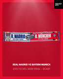 Real Madrid vs Bayern Munich 2011/12 UCL Semi-Final - Scarf