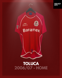 Toluca 2006/07 - Home - #11 *MATCH ISSUE*