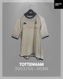 Tottenham 2002/04 - Home