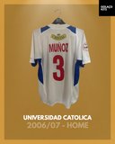 Universidad Catolica 2006/07 - Home - Muñoz #3 *MATCH ISSUE*