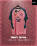 Uthai Thani 2025/26 - Goalkeeper *BNWT*