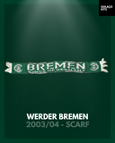 Werder Bremen 2003/04 - Scarf - Commemorative