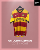 Fort Lauderdale Strikers 2012 - Home *BNWT*