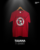 Tijuana - T-Shirt